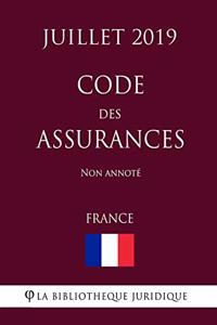 Code des assurances (France) (Juillet 2019) Non annoté