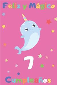 Feliz y Mágico 7 Cumpleaños