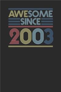 Awesome Since 2003