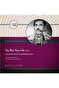 You Bet Your Life with Groucho Marx, Vol. 1 Lib/E