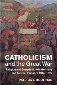 Catholicism and the Great War