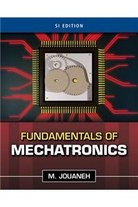 Fundamentals of Mechatronics, SI Edition