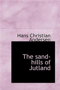 The Sand-Hills of Jutland