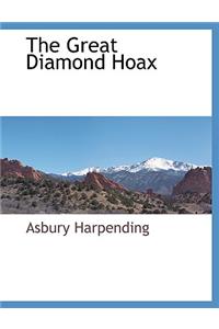 The Great Diamond Hoax