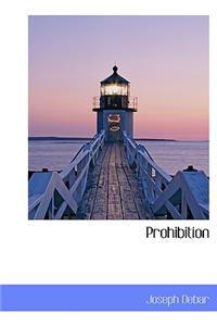 Prohibition