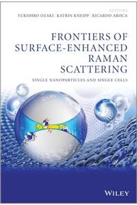 Frontiers of Surface-Enhanced Raman Scattering