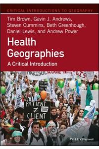 Health Geographies