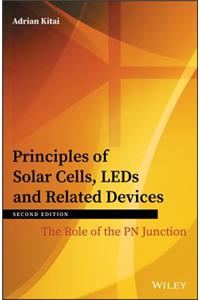 Principles of Solar Cells, LEDs and Related Devices