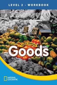 World Windows 2 (Social Studies): Goods Workbook