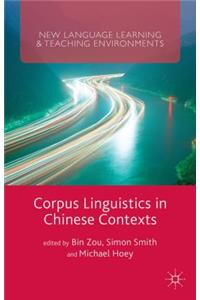 Corpus Linguistics in Chinese Contexts