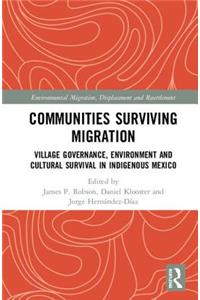 Communities Surviving Migration