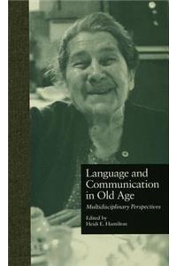 Language and Communication in Old Age