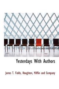 Yesterdays With Authors
