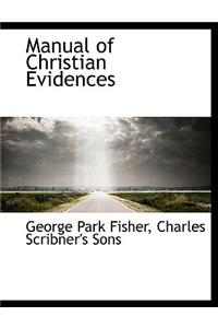 Manual of Christian Evidences