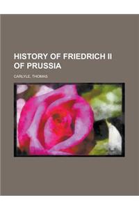 History of Friedrich II of Prussia Volume 12