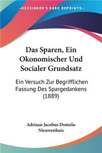 Sparen, Ein Okonomischer Und Socialer Grundsatz