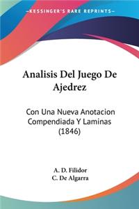 Analisis Del Juego De Ajedrez