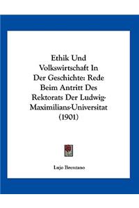 Ethik Und Volkswirtschaft In Der Geschichte