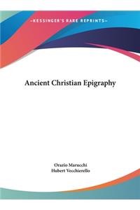 Ancient Christian Epigraphy