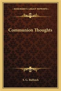 Communion Thoughts