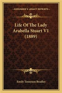 Life of the Lady Arabella Stuart V1 (1889)