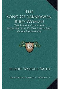 Song Of Sakakawea, Bird-Woman