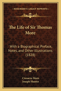 The Life of Sir Thomas More