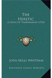 The Heretic