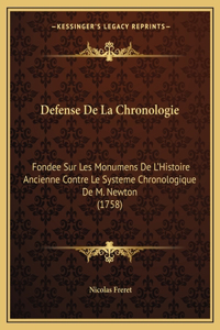 Defense De La Chronologie