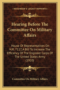 Hearing Before The Committee On Military Affairs