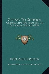 Going To School
