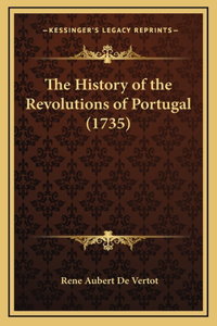 The History of the Revolutions of Portugal (1735)