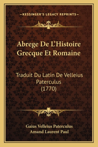 Abrege De L'Histoire Grecque Et Romaine