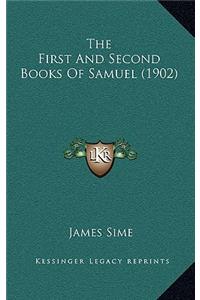 The First And Second Books Of Samuel (1902)