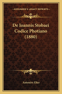 De Ioannis Stobaei Codice Photiano (1880)