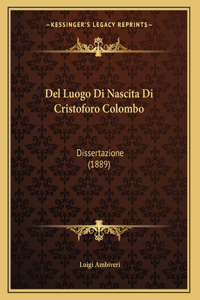 Del Luogo Di Nascita Di Cristoforo Colombo