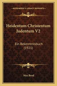 Heidentum Christentum Judentum V2