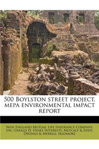 500 Boylston Street Project, Mepa Environmental Impact Report