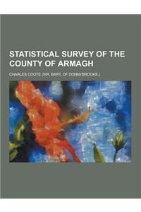 Statistical Survey of the County of Armagh