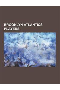 Brooklyn Atlantics Players