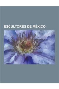 Escultores de Mexico