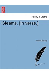 Gleams. [in Verse.]
