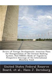 Review of Foreign Developments