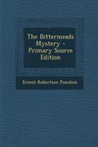 The Bittermeads Mystery