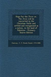 Hope for the Jews