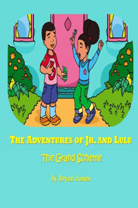 Adventures of Jr. and Lulu