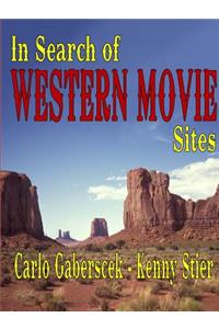 In Search of Western Movie Sites
