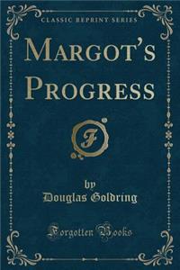 Margot's Progress (Classic Reprint)