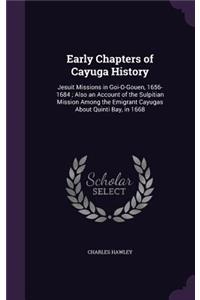 Early Chapters of Cayuga History