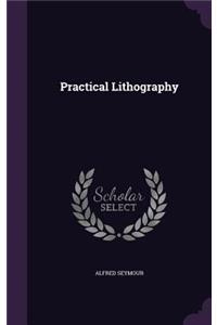 Practical Lithography